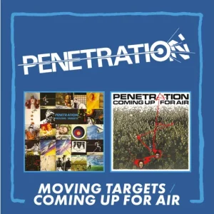 PENETRATION - Moving Targets/Coming Up For Air, 2CD