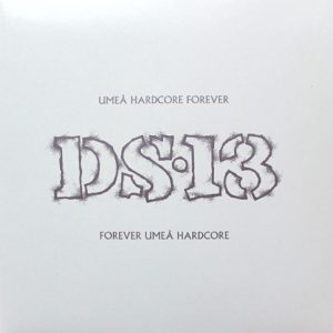 DS-13 – Umea Hardcore Forever 2LP