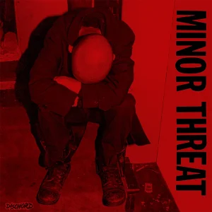 MINOR THREAT - 1st 7"  EP