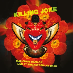 Killing Joke - Malicious Damage - Live At The Astoria 12.10.03 - CD2