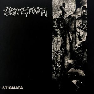 Skitsystem - Stigmata LP