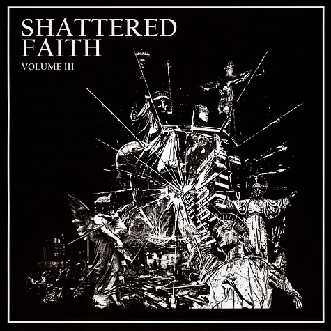 SHATTERED FAITH - Volume III LP
