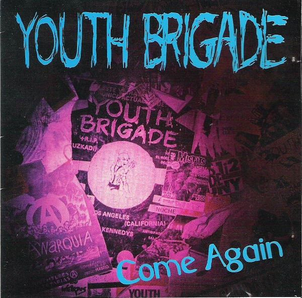 Youth Brigade – Come Again CD