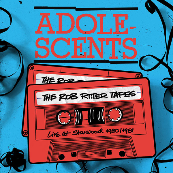 ADOLESCENTS - The Rob Ritter Tapes 2CD