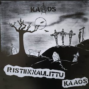 Kaaos - Ristiin Naulittu  LP