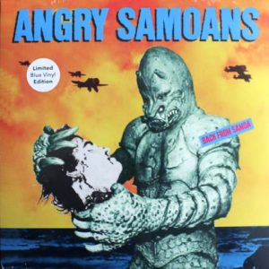 ANGRY SAMOANS – Back From Samoa CD