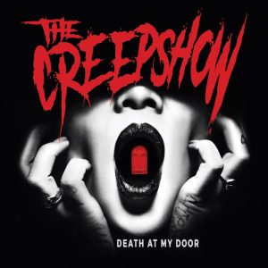 CREEPSHOW – Death At My Door LP