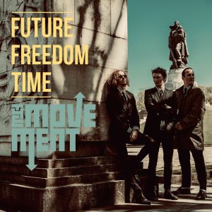MOVEMENT - Future Freedom Time  CD