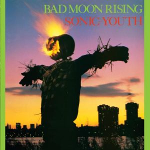Sonic Youth - Bad Moon Rising CD