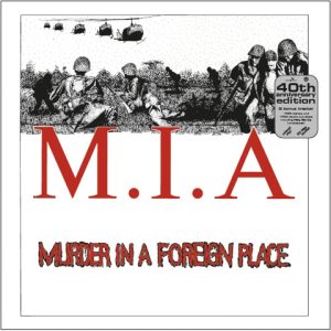M.I.A. - Murder In A Foreign Place 40th Anniversary   LP