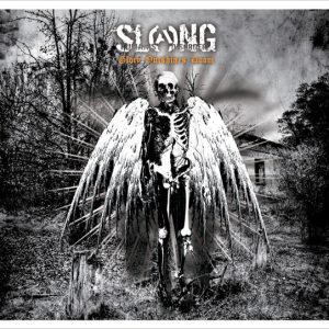 Slang - Glory Outshines Doom  LP