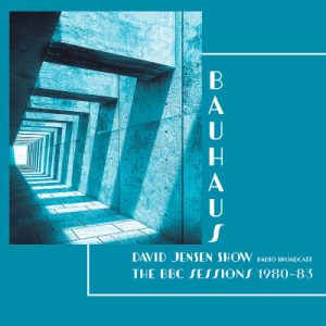BAUHAUS - David Jensen Show - The BBC Sessions 1980-83  LP