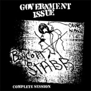 Government Issue - Boycott Stabb Complete Session  LP