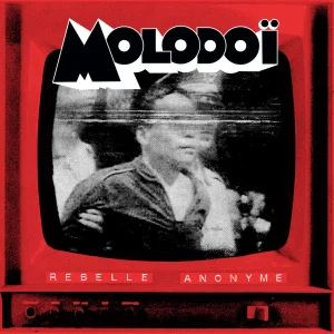 MOLODOI - Rebelle Anonyme  LP