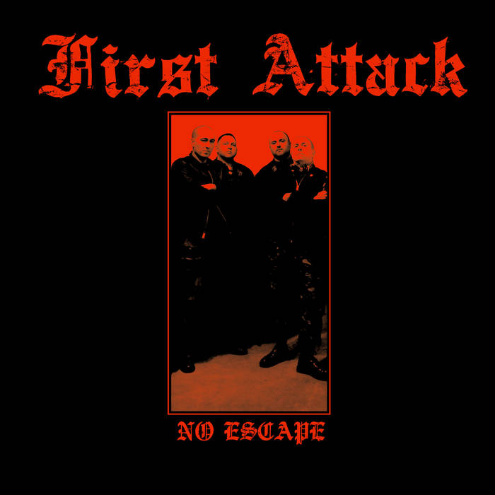 First Attack – No Escape LP