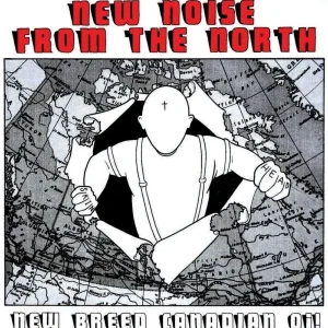 VA - New Noise From the North / New Breed Canadian Oi! LP