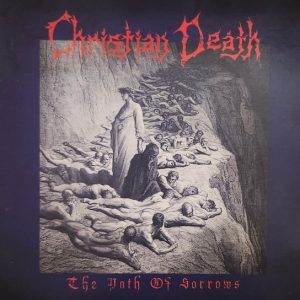 CHRISTIAN DEATH - Path Of Sorrows  LP