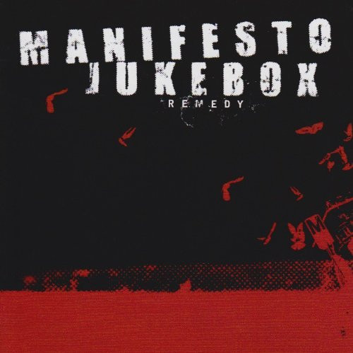 Manifesto Jukebox – Remedy CD