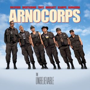 Arnocorps - The Unbelievable  LP