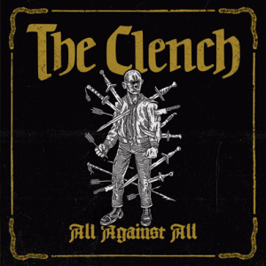 THE CLENCH - All Against All  LP