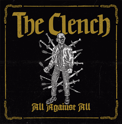 THE CLENCH - All Against All LP