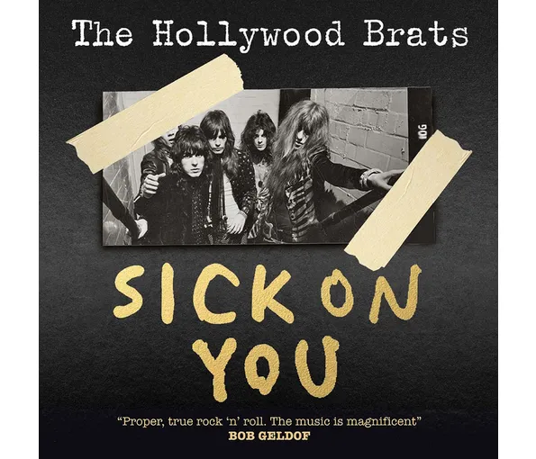 HOLLYWOOD BRATS - Sick On You - The Album / A Brats Miscellany, 2CD
