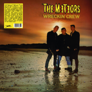 Meteors - Wreckin' Crew  LP