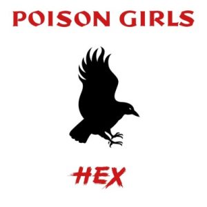 POISON GIRLS – Hex LP (color)