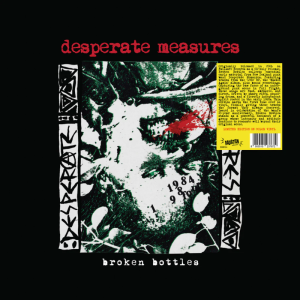Desperate Measures – Broken Bottles  LP