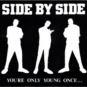 Side By Side - You're Only Young Once...  LP