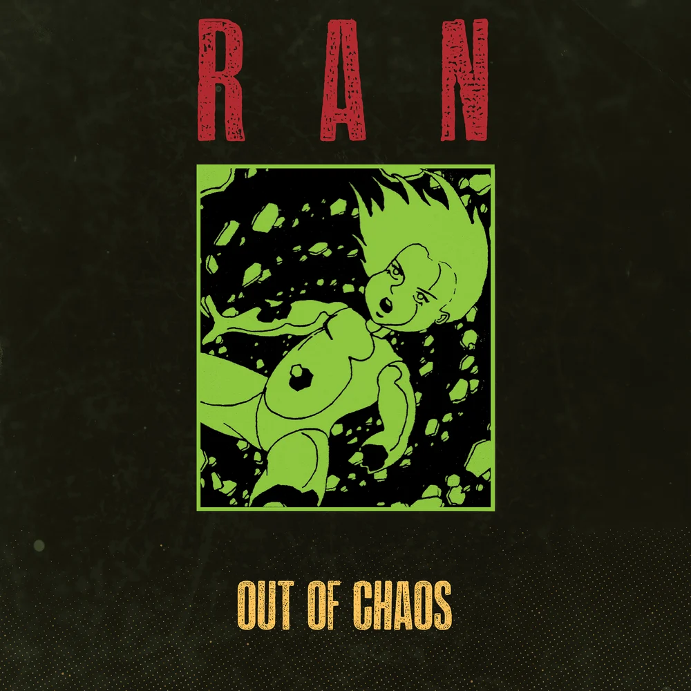 RAN - OUT OF CHAOS CD