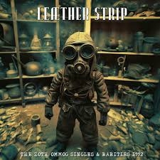 Leather Strip - The Zoth Ommog Singles & Rarities 1992 (pt.2)