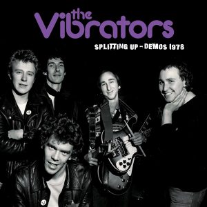 Vibrators - Spliting Up - Demos 1978  LP