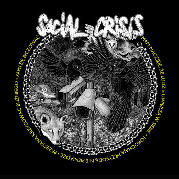 SOCIAL CRISIS - Mam nadzieję, że ludzie ... CD