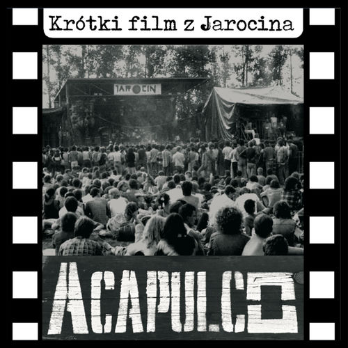 ACAPULCO - „Krótki film z Jarocina” CD