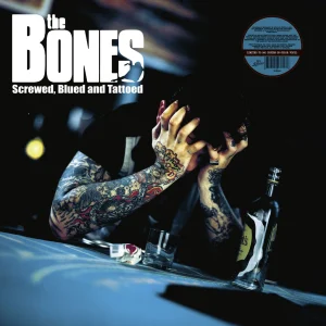 BONES - SCREWED, BLUED AND TATTOED  LP