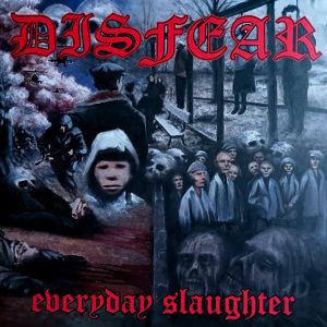 Disfear – Everyday Slaughter  LP