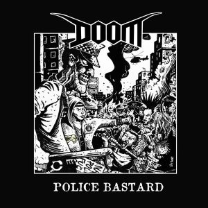 Doom – Police Bastard  EP