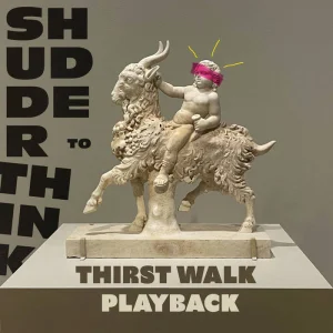 Shudder To Think - Thirst Walk  EP