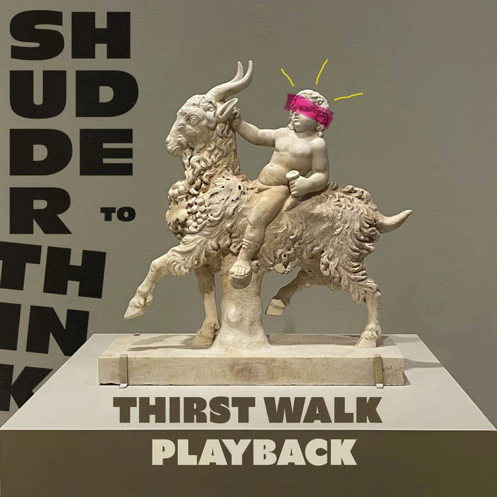 Shudder To Think - Thirst Walk EP