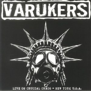 Varukers – Live On Crucial Chaos: New York U.S.A  LP