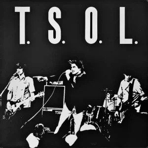 T.S.O.L. - T. S. O. L.  LP