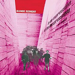 Blonde Redhead  - In An Expression Of The Inexpressible  LP