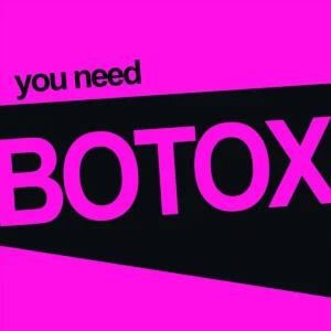 BOTOX - You Need... LP
