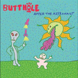 Butthole Surfers - After The Astronaut  LP