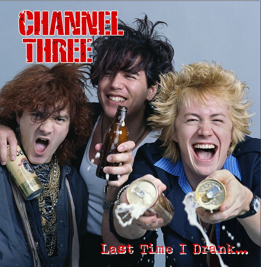 Channel 3 - Last Time I Drank LP