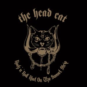 HEAD CAT - Rock N' Roll Riot On The Sunset Strip LP