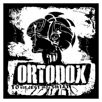 ORTODOX - To nie jest mój świat CD