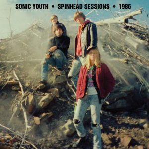 Sonic Youth - Spinhead Sessions  CD