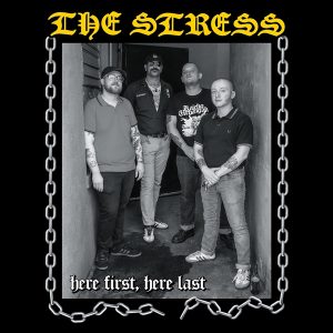 THE STRESS - Here First, Here Last  LP